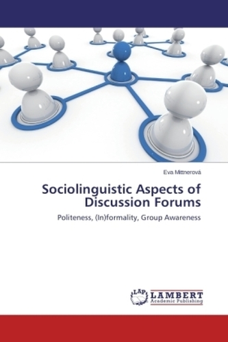 Sociolinguistic Aspects of Discussion Forums