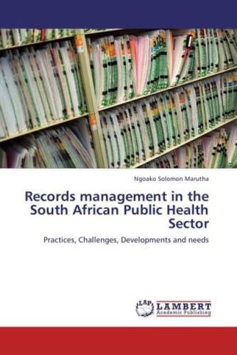 Records management in the South African Public Health Sector