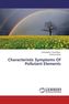 Characteristic Symptoms Of Pollutant Elements