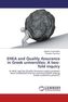 EHEA and Quality Assurance in Greek universities: A two-fold inquiry