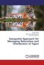 Geospatial Approach for Managing Relocation and Distribution of Tigers