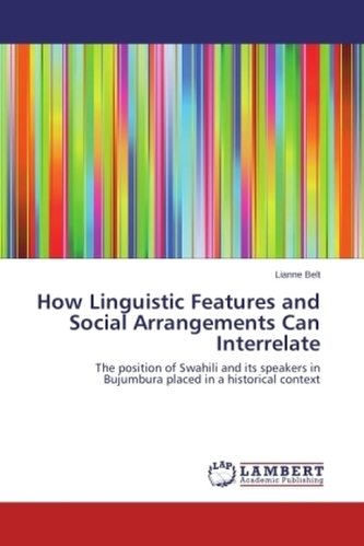 How Linguistic Features and Social Arrangements Can Interrelate