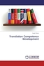 Translation Competence Development