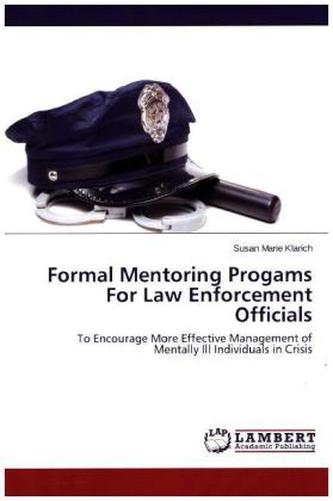 Formal Mentoring Progams For Law Enforcement Officials