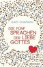 Die fünf Sprachen der Liebe Gottes