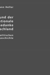 Hegel und der nationale Machtstaatsgedanke in Deutschland