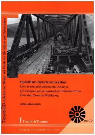 Spielfilm-Synchronisation - eine translationskritische Analyse