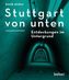 Stuttgart von unten