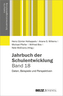 Jahrbuch der Schulentwicklung. Bd.18