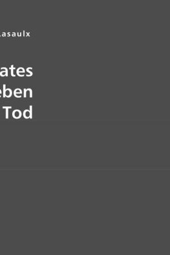 Des Sokrates Leben Lehre und Tod