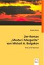 Der Roman 'Master i Margarita' von Michail A. Bulgakov