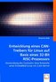 Entwicklung eines CAN-Treibers für Linux auf Basis eines 32-Bit RISC-Prozessors