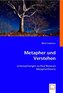 Metapher und Verstehen