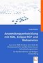 Anwendungsentwicklung mit XML, Eclipse-RCP und Webservices