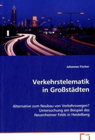 Verkehrstelematik in Großstädten