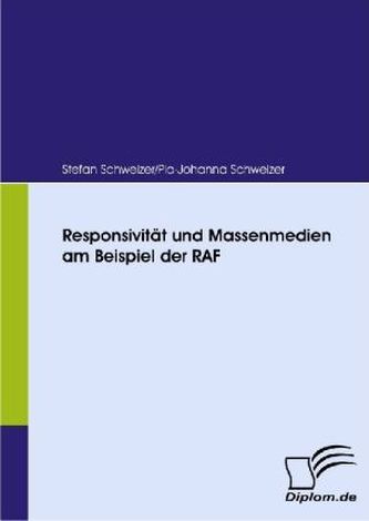 Responsivität und Massenmedien am Beispiel der RAF