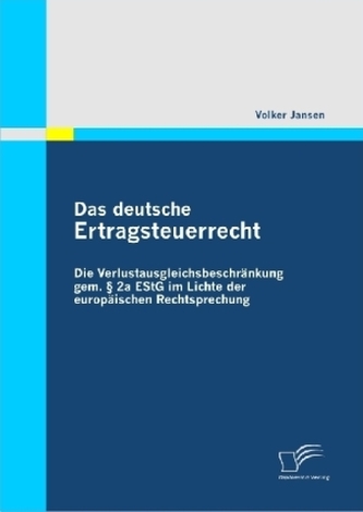 Das deutsche Ertragsteuerrecht