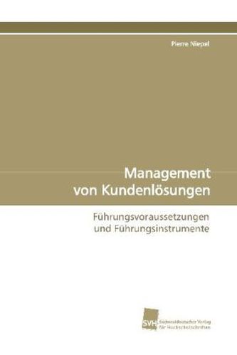 Management von Kundenlösungen