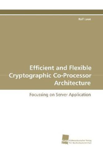 Efficient and Flexible Cryptographic Co-Processor Architecture