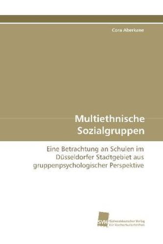 Multiethnische Sozialgruppen