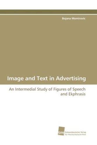 Image and Text in Advertising