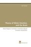 Theory of Mind, Emotion, and the Brain