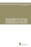 Nonequilibrium entropy production in open and closed quantum systems