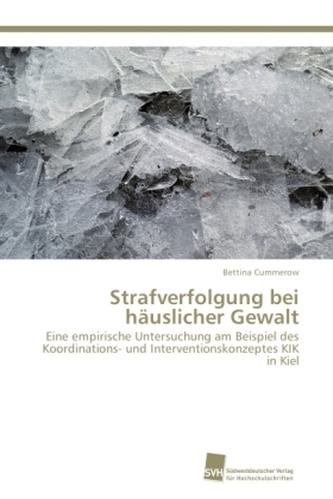 Strafverfolgung bei häuslicher Gewalt