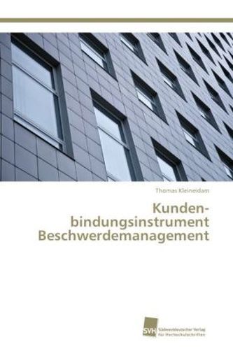 Kunden bindungsinstrument Beschwerdemanagement