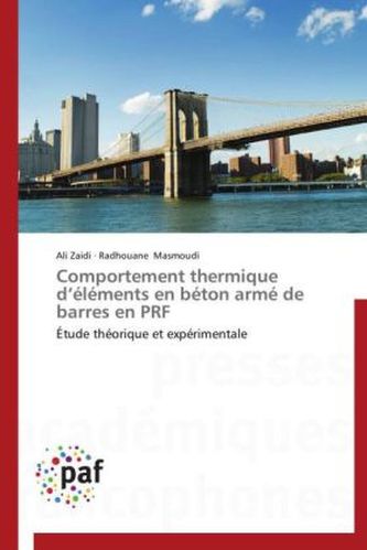 Comportement thermique d éléments en béton armé de barres en PRF