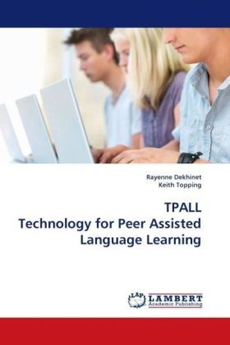 TPALL Technology for Peer Assisted Language Learning