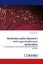 Nonlinear pulse dynamics and supercontinuum generation