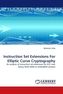 Instruction Set Extensions For Elliptic Curve Cryptography