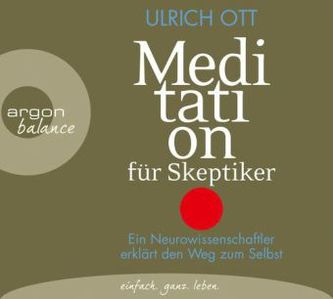 Meditation für Skeptiker, 2 Audio-CDs