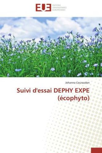 Suivi d'essai DEPHY EXPE (écophyto)
