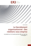 Le Harcèlement organisationnel : Des relations sous emprise