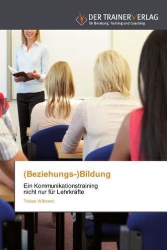 (Beziehungs-)Bildung
