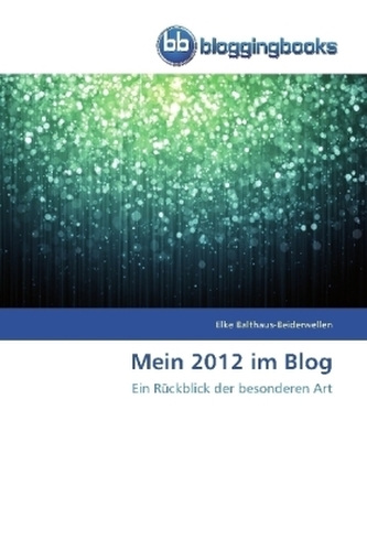 Mein 2012 im Blog