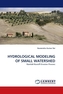 HYDROLOGICAL MODELING OF SMALL WATERSHED