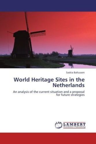 World Heritage Sites in the Netherlands