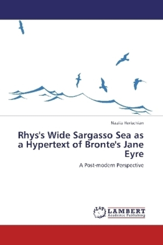 Rhys's Wide Sargasso Sea as a Hypertext of Bronte's Jane Eyre