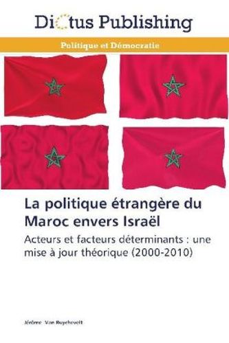 La politique étrangère du Maroc envers Israël