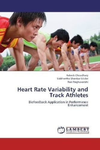Heart Rate Variability and Track Athletes Heart Rate Variability and Track Athletes