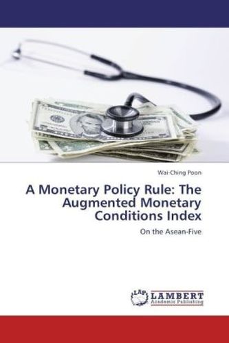 A Monetary Policy Rule: The Augmented Monetary Conditions Index