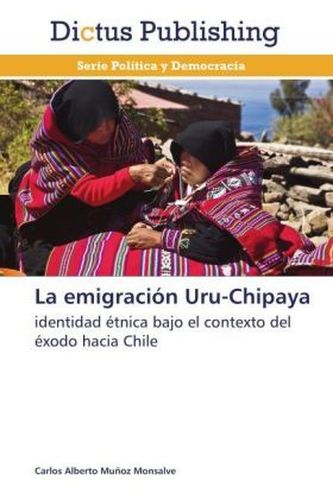 La emigración Uru-Chipaya