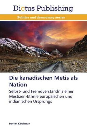 Die kanadischen Metis als Nation