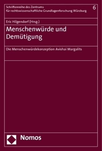 Menschenwürde und Demütigung