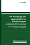 Die Auflösung des kassenärztlichen Einzelvertrages