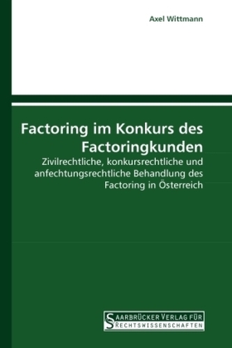 Factoring im Konkurs des Factoringkunden