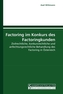 Factoring im Konkurs des Factoringkunden